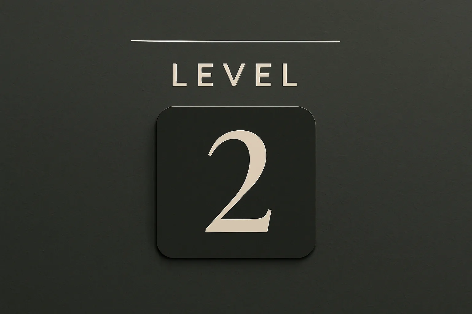A wall sign reading "Level 2".